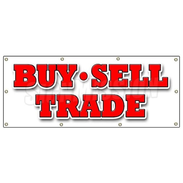 BUY SELL TRADE BANNER SIGN pawn shop signs games comic books cash paid